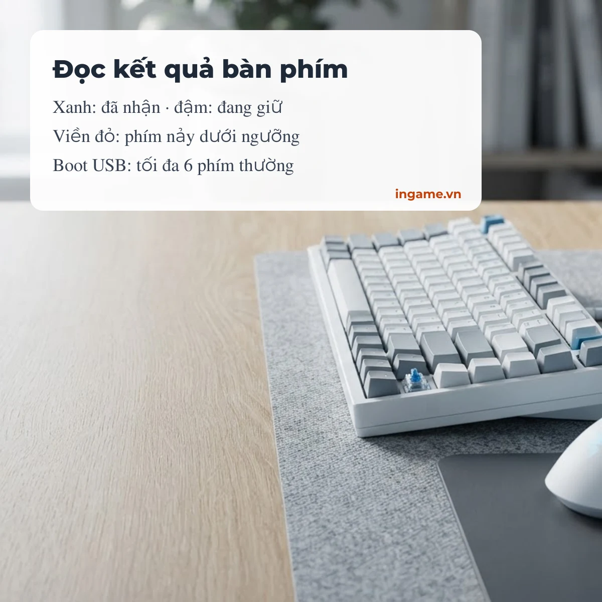 Kiểm tra bàn phím: phím đã nhận, phím nảy và số phím nhận cùng lúc