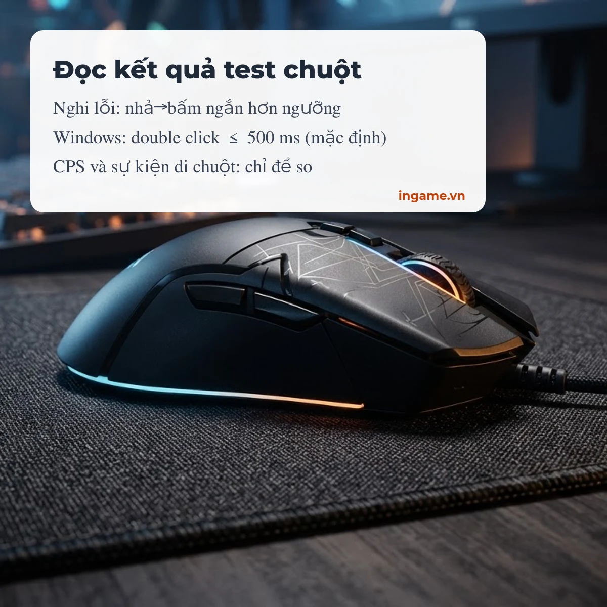 Test chuột: đọc kết quả nút, con lăn, double click lỗi và CPS