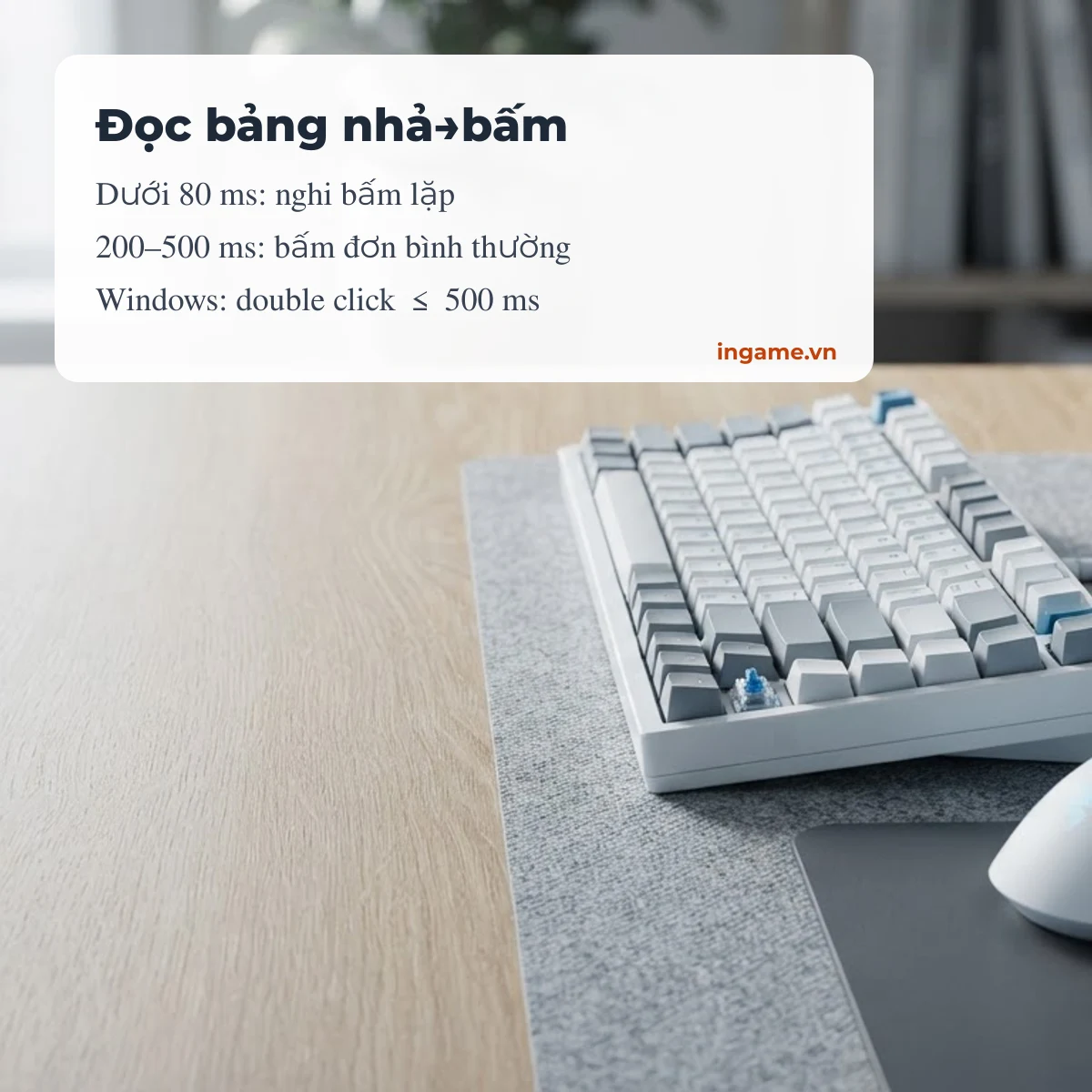 Đọc bảng phân bố khoảng nhả rồi bấm lại khi test chuột double click